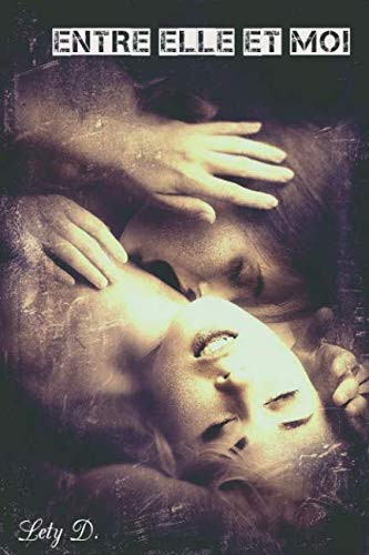 Entre elle et moi