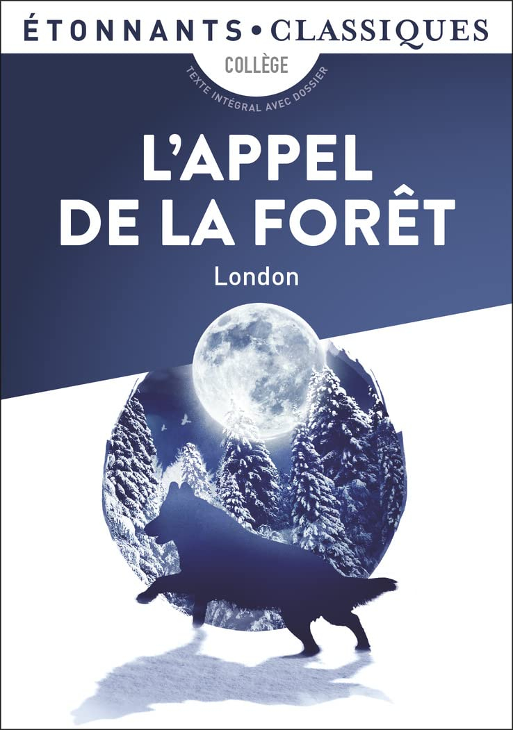 L'appel de la forêt : collège