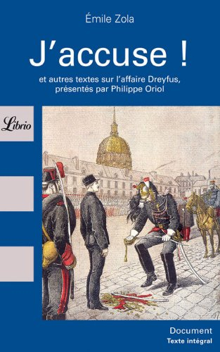 j'accuse !... emile zola et l'affaire dreyfus