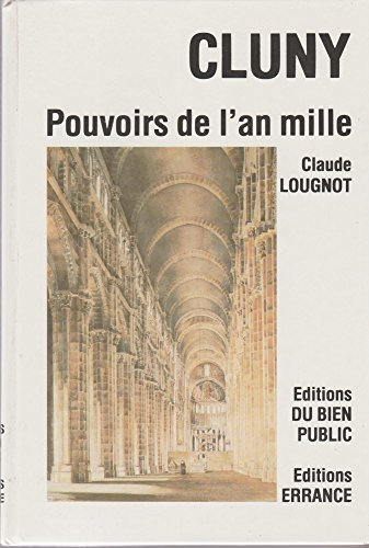 Cluny : pouvoirs de l'an mille