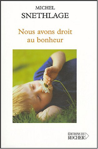 Nous avons droit au bonheur