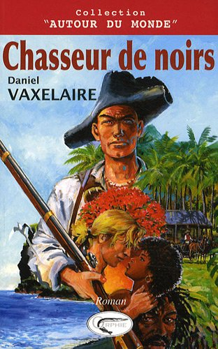 Chasseur de Noirs