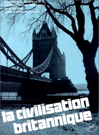 La Civilisation britannique
