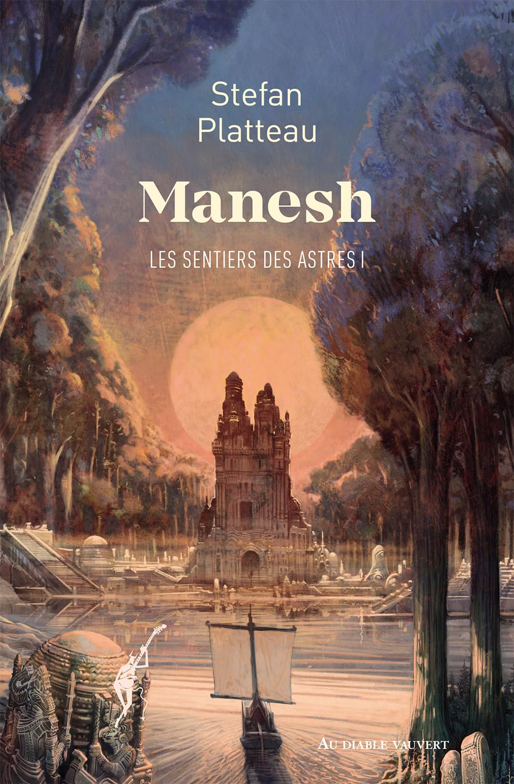 Les sentiers des astres. Vol. 1. Manesh