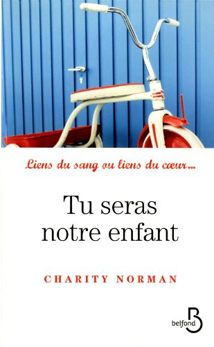 Tu seras notre enfant