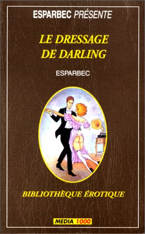 le dressage de darling
