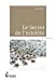 LE SECRET DE L'ESTELETE