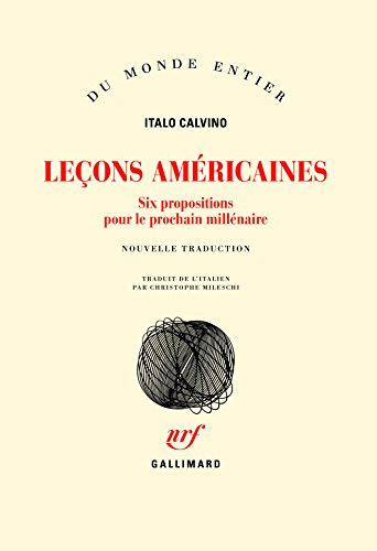 Leçons américaines : six propositions pour le prochain millénaire
