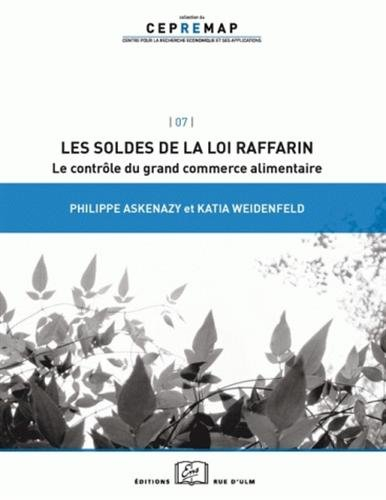 Les soldes de la loi Raffarin : le contrôle du grand commerce alimentaire