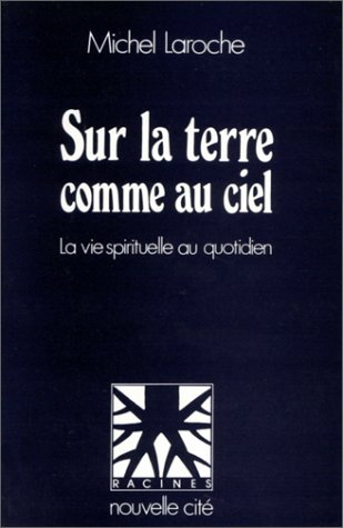 sur la terre comme au ciel