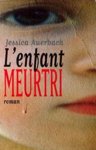 l'enfant meurtri