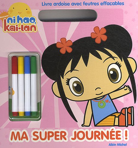 Ma super journée !