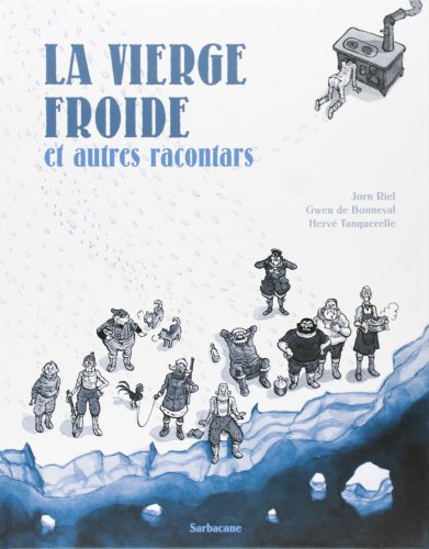 La vierge froide : et autres racontars