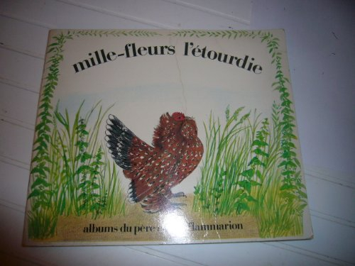 Mille-fleurs l'étourdie