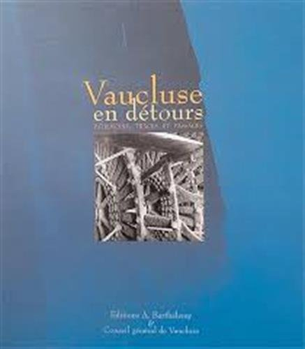 Vaucluse en détours