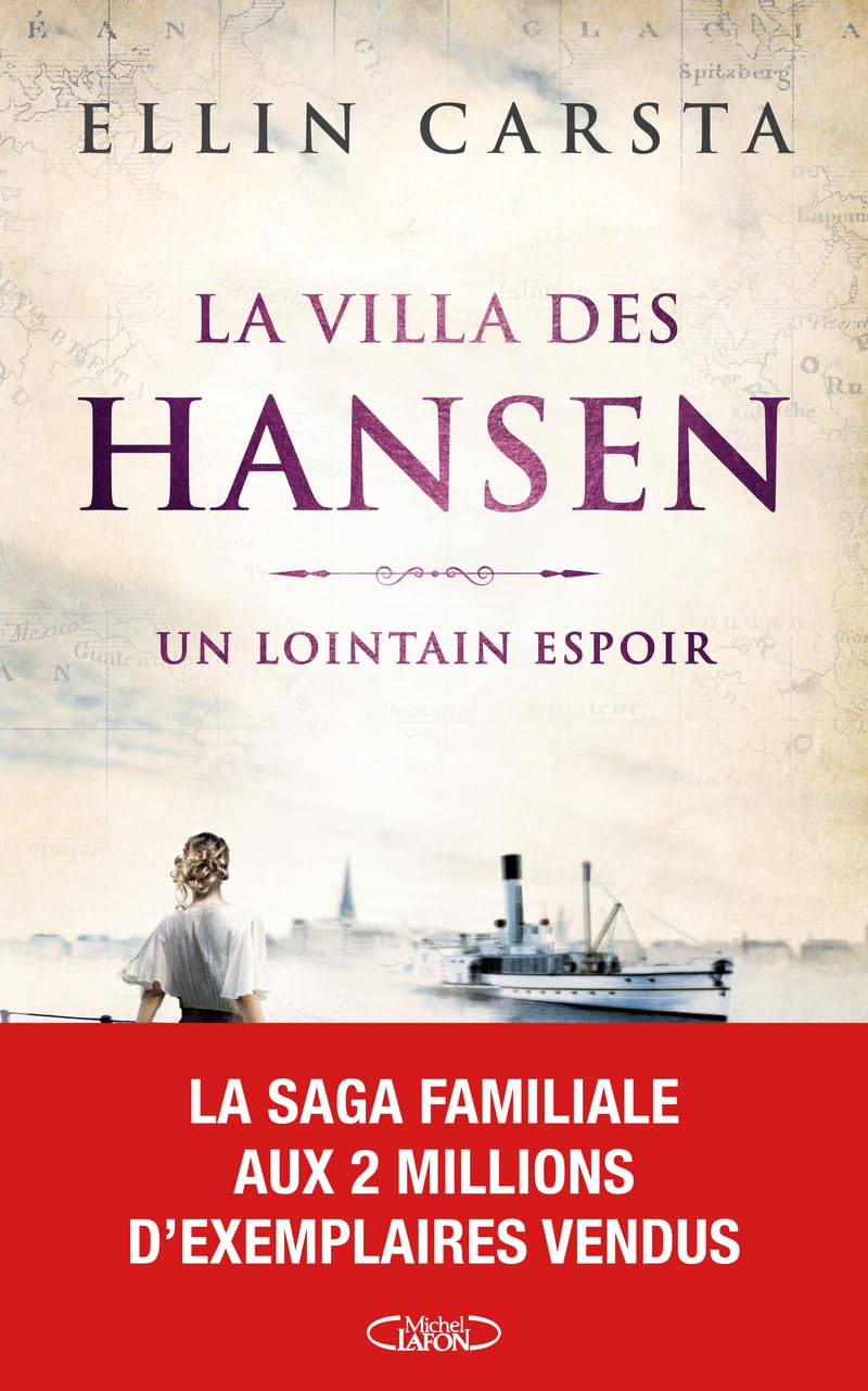 La villa des Hansen. Vol. 1. Un lointain espoir