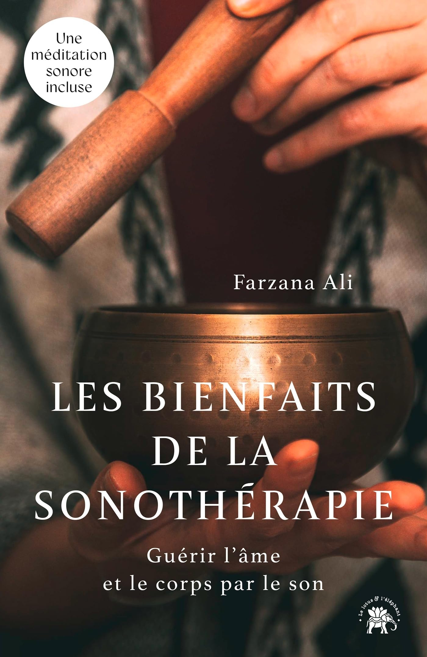 Les bienfaits de la sonothérapie : guérir l'âme et le corps par le son