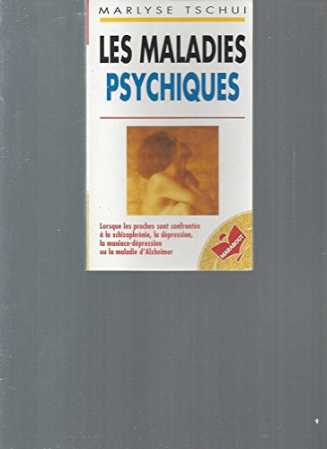 Les maladies psychiques