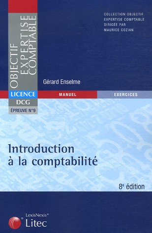 Introduction à la comptabilité : licence DCG, épreuve N° 9
