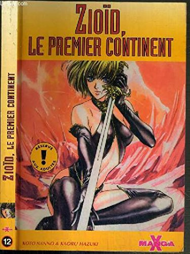 Zioïd : le premier continent
