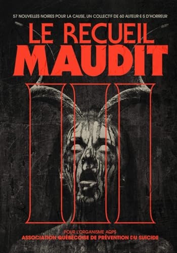 Le recueil maudit III : AQPS