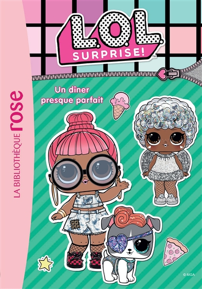LOL surprise !. Vol. 12. Un dîner presque parfait