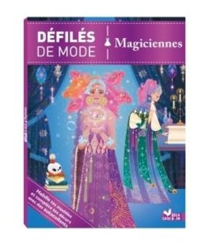 Défilés de mode : Magiciennes