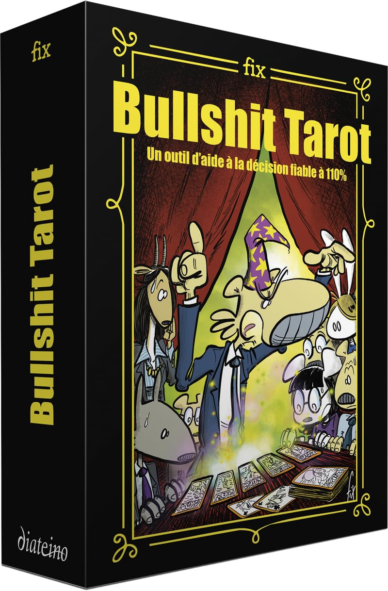 Bullshit tarot : un outil d'aide à la décision fiable à 110 %