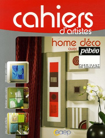 Home déco avec Pébéo