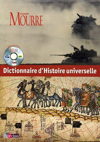 Le petit Mourre : dictionnaire d'histoire universelle