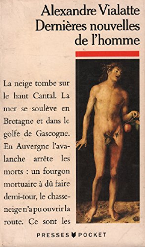 dernieres nouvelles de l'homme