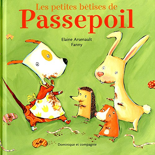 Les petites bêtises de Passepoil