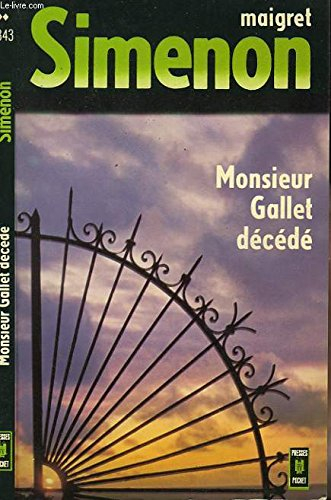 monsieur gallet decede