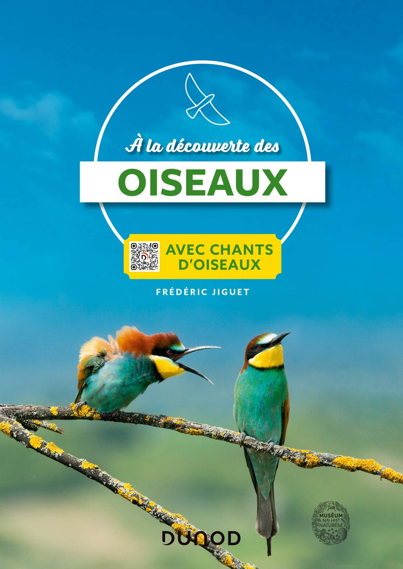 A la découverte des oiseaux : avec chants d'oiseaux