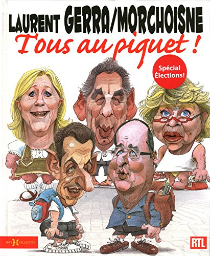 Tous au piquet !