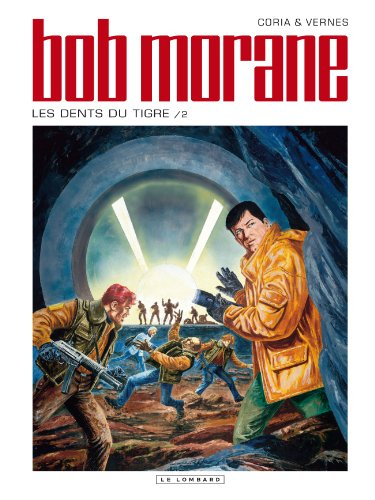 Bob Morane. Vol. 46. Les dents du tigre. 2