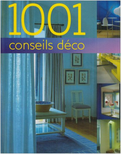 1.001 conseils déco