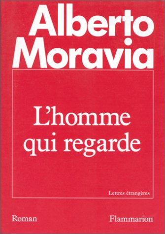 L'Homme qui regarde