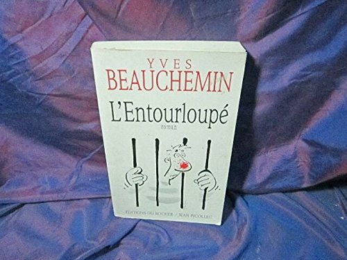 L'entourloupé