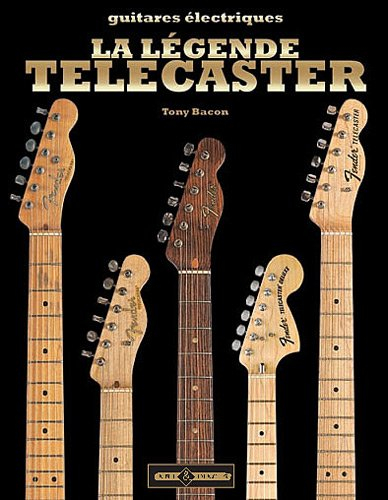 La légende Telecaster : l'histoire de la première guitare électrique solidbody au monde