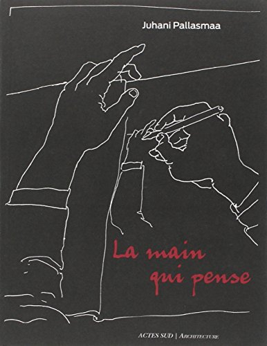 La main qui pense : pour une architecture sensible