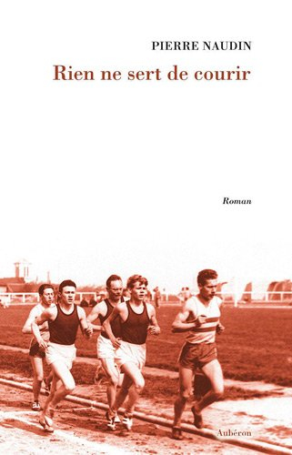 Rien ne sert de courir