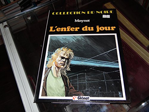 L'Enfer du jour