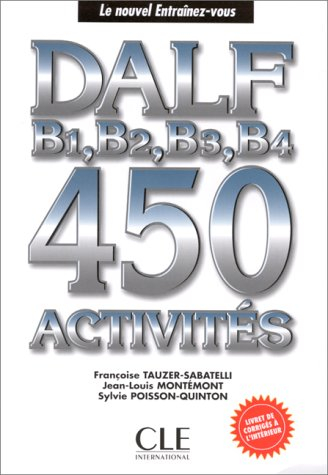 NOUVEL ENTRAINEZ-VOUS DALF B1-B2-B3-B4