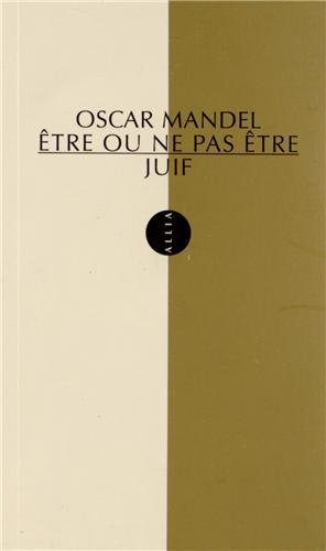 Etre ou ne pas être juif