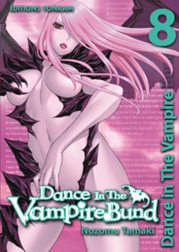 Dance in the Vampire Bund. Vol. 8