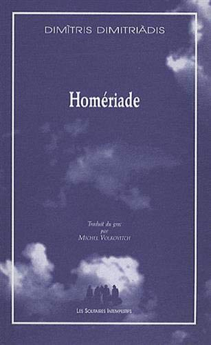 Homériade : Ulysse, Ithaque, Homère : triptyque