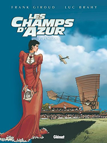 Les champs d'azur. Vol. 2. Pénélope