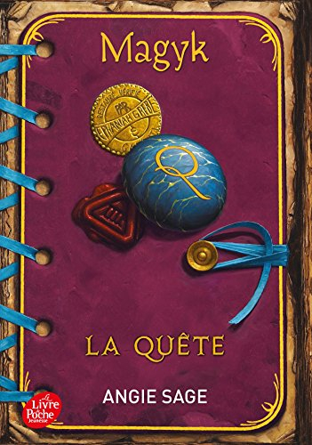 Magyk. Vol. 4. La quête