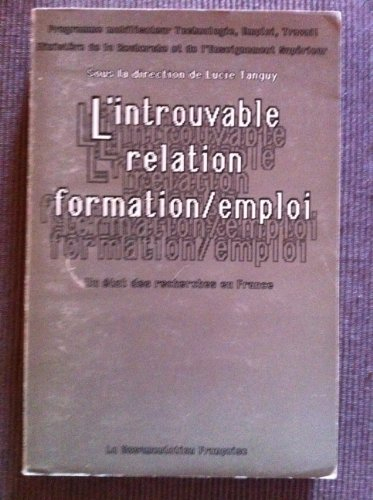 L'Introuvable relation formation-emploi